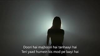 Duri hai majburi hai tnhai hai..sad ( heart touching ) song