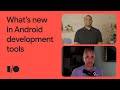 What's new in Android development tools