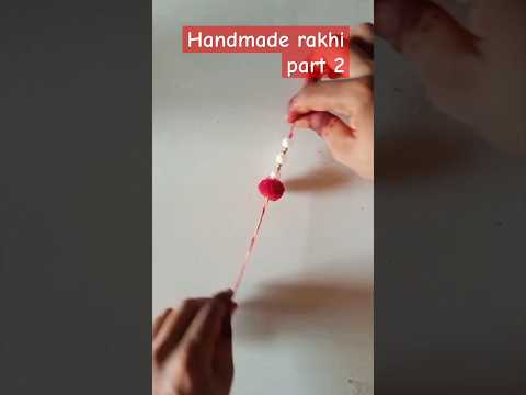 Handmade rakhi part 2. Making DIY rakhi at home! diy rakhi craft #shorts#trending#rakhi#new#viral