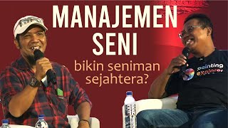 MANAJEMEN SENI, DAPATKAH MENYEJAHTERAKAN SENIMAN?