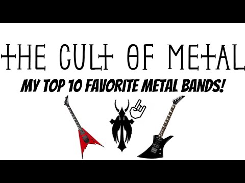 My Top 10 Favorite Metal Bands! (In General) - YouTube