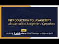 Crushing Codecademy PRO WEB DEVELOPMENT career path Challenge - Mathematical Assignment Operators