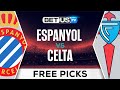 Espanyol vs Celta | LaLiga Expert Predictions, Soccer Picks & Best Bets