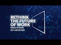 Trends In The World Of Work: 2021 and Beyond