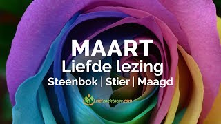 MAART 2020 LIEFDE LEZING💝♈️MAAGD STEENBOK STIER