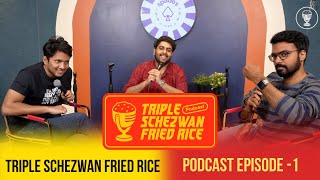 Triple Schezwan Fried Rice - Episode 1 @AdityaGundeti @VarunNairStandupComedy @siddyshetty