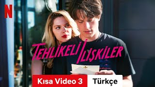 Tehlikeli İlişkiler (Kısa Video 3) | Türkçe fragman | Netflix