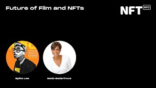 Future of Film and NFTs - Spike Lee and Sade Baderinwa  - Talk at NFT.NYC 2022