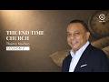 Gate Sandton - The End Time Church - Session 2 - 7 June 2026