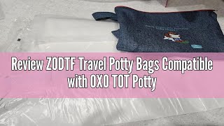 Review ZODTF Travel Potty Bags Compatible with OXO TOT Potty-Liners. Potty Training bags for Portabl