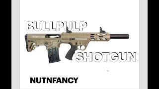 Gforce 12ga Bullpup Nutnfancy Review
