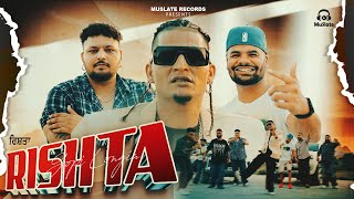 RISHTA : GOPI LONGIA (Full Video) ft Arvi Shergill | Team 0300 | Latest Punjabi Songs 2024 | MuSlate