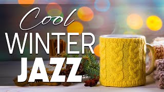 Cool Winter Jazz ☕ Delicate Winter Jazz and Positive December Bossa Nova for Work, Study & Relax ❄️