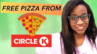 I got FREE PIZZA with Circle K coupons!
