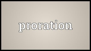 Proration Meaning