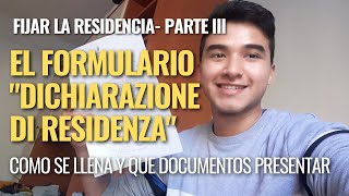 COMO FIJAR RESIDENCIA EN TORINO: Como Llenar la DECLARACIÓN DE RESIDENCIA y el TRAMITE! (PARTE III)