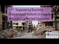 DCED Webinar: Supporting Business Environment Reform in Fragile and Conflict-Affected Situations