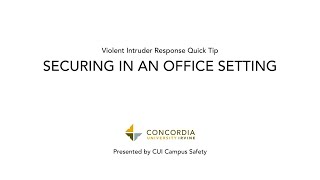 CUI Campus Safety Violent Intruder Response Quick Tips - Securing in an  Office Setting