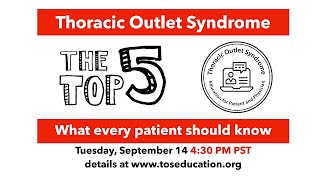 Thoracic Outlet Syndrome: 5 Things that every patient should know (free online)