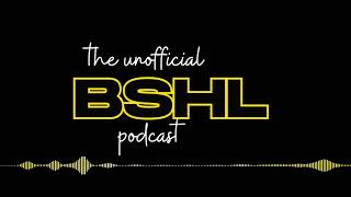 BSHL Podcast Season 2 Episode 38-The playoff picture is becoming clear