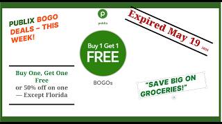 This Week’s BEST Publix BOGO Deals! Expire May 19 2026