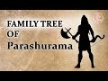 Parashuram Family Tree | Genealogy of Parshuram