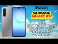 Step-by-Step Guide: Fix Notification Sound Not Working on Galaxy A17