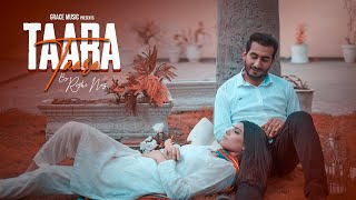 Taara | Rishi Naz | Pyaar Tery Nal Ena A | Grace Music | New Punjabi Song 2024 |