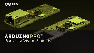 Introducing the Arduino Portenta Vision Shield