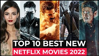 Top 10 New Netflix Original Movies Released In 2022 | Best Movies On Netflix 2022 | New Movies 2022