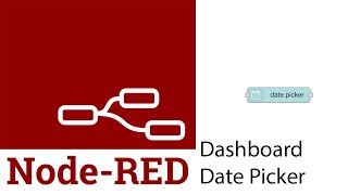 Node-Red: Dashboard Date Picker