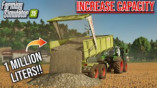 FS25 Tutorial - Increase Capacities | Farming Simulator 25