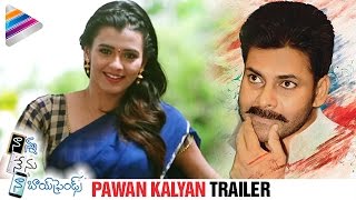 Pawan Kalyan Craze | Nanna Nenu Naa Boyfriends Telugu Movie Latest Trailer | Hebah Patel | Tejaswi