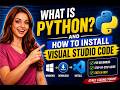 What is Python? How to install Visual Studio Code for python in 2026? #python  #beginnerfriendly
