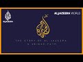 The Story of Al Jazeera: A Unique Path | Al Jazeera World Documentary