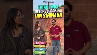 Why IPMAT Aspirants Should Think Twice Before Choosing IIM Sirmaur! 🤔| #shorts