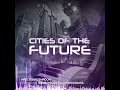 cities of the future claudinho brasil u0026 harmonika infected mushroom tribute free download