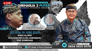 🔴LIVE LAKON : DAWALA GUGAT || GIRIHARJA 3 PUTRA - YOGASWARA SUNANDAR | 18/06/24 #gh3p