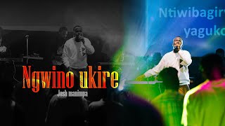 Josh Manimpa - Ngwino ukire | Live (Official video)