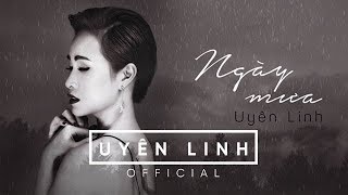 Ngày Mưa | Uyên Linh | Lyrics Video