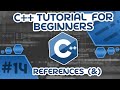 Learn C++ With Me #14 - References (&)