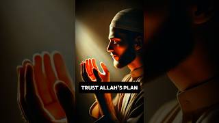 Trust Allah's Plan | Inspirational Islamic Reminder