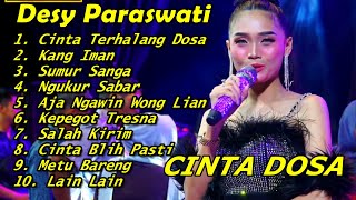 CINTA TERHALANG DOSA - DESY PARASWATI - ORGAN DESY PARASWATI GROUP FULL ALBUM TERBARU 2024