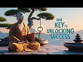 The Key to Unlocking Success | Zen Motivational Story