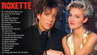 The Best Songs Of Roxette Full Album - Roxette Greatest Hits Collection 2021