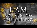 I AM Affirmations ➤ Awakening Soul Energy, Sacred Leadership, Inner Power, Confidence & Sovereignty