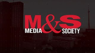 Media and Society, 22 August 2021