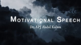 A Message to Entrepreneurs | Dr. APJ Abdul Kalam | Motivational Speech