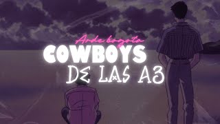 Arde Bogotá - Cowboys de la A3 [Letra]