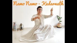 Namo Namo - Kedarnath | Dance choreography | Semi Classical | Amit Trivedi